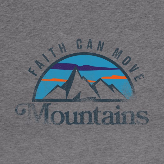 Faith Moves Mountains by Loveandconquer